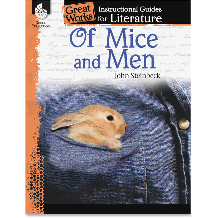 Shell Education Grade 9-12 Of Mice/Men Instruction Guide Printed Book by John Steinbeck - 72 Pages - Shell Educational Publishing Publication - Book - Grade 9-12 - 1 Each