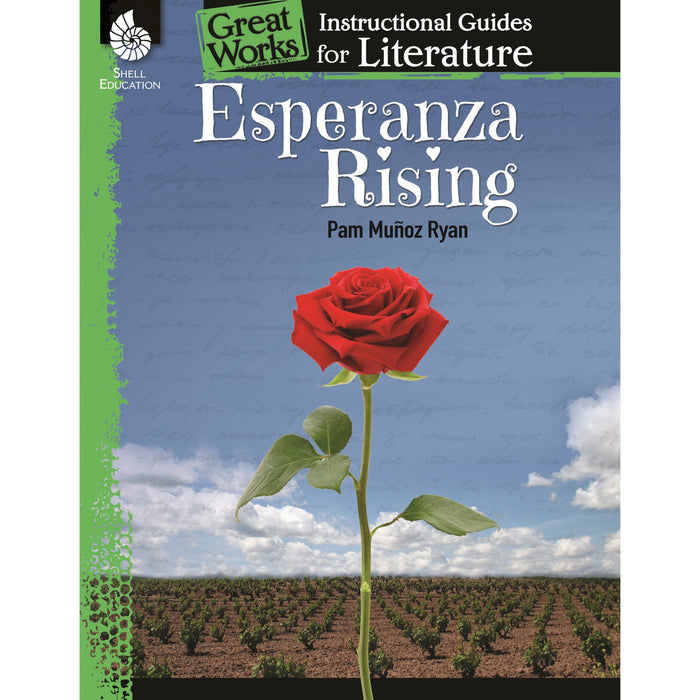 Shell Education Esperanza Rising Resource Guide Printed Book by Kristin Kemp - 72 Pages - Book - Grade 4-8 - 1 Each