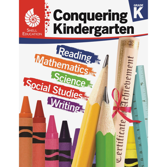 Shell Education Conquering Kindergarten Printed Book - 168 Pages - Book - Grade K - 1 Each