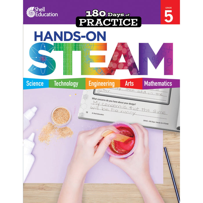 Shell Education 180 Days: Hands-On STEAM: Grade 5 Printed Book - Book - Grade 5 - English - 1 Each