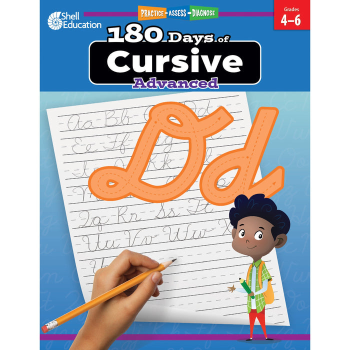 Shell Education 180 Days of Cursive: Advanced Printed Book - Book - Grade 4-6 - English - 1 Each